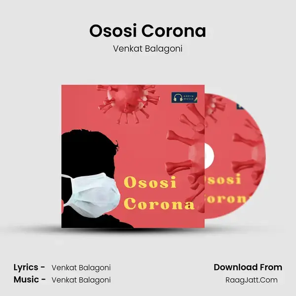 Ososi Corona Song mp3 | Venkat Balagoni