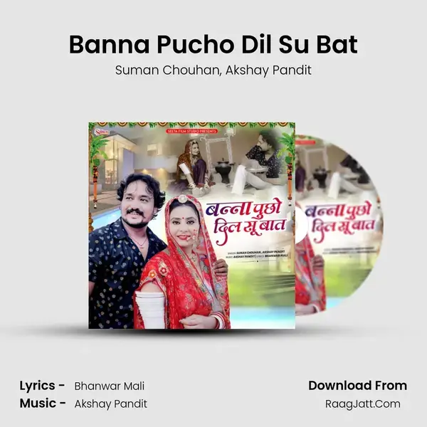 Banna Pucho Dil Su Bat mp3 song