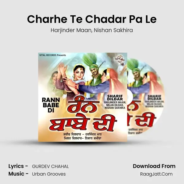 Charhe Te Chadar Pa Le mp3 song