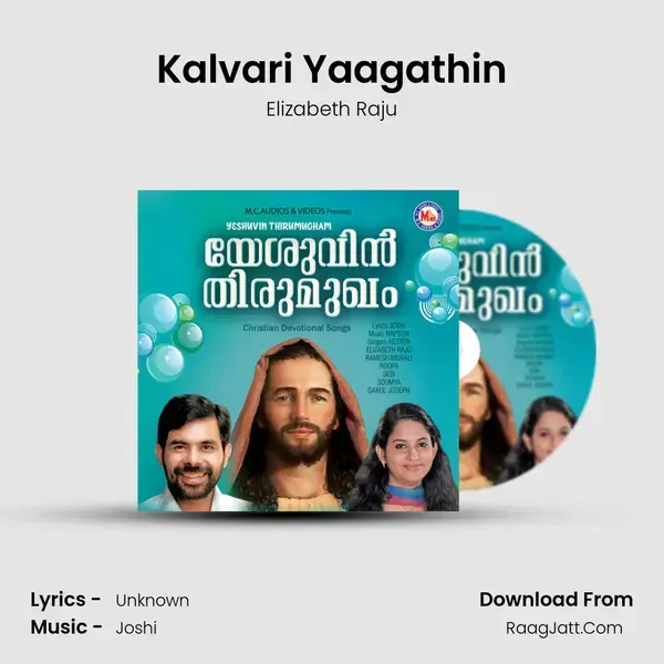 Kalvari Yaagathin mp3 song