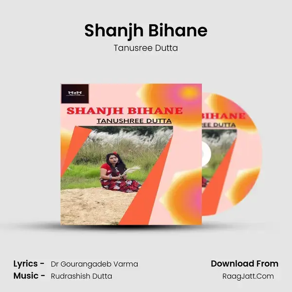 Shanjh Bihane mp3 song