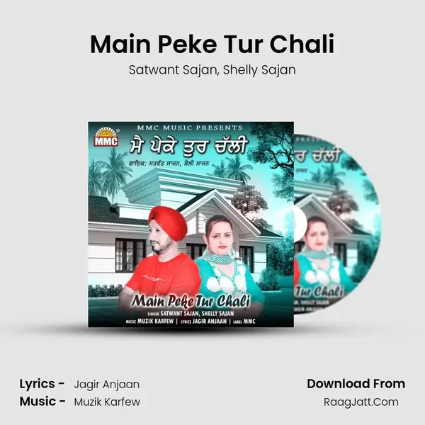 Main Peke Tur Chali mp3 song