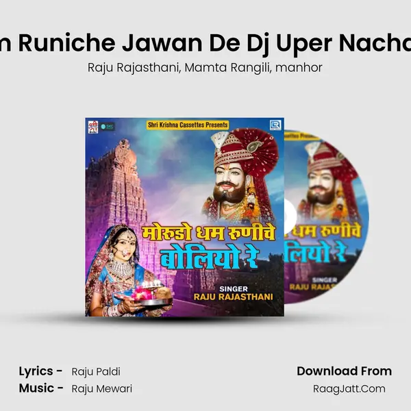 Raam Runiche Jawan De Dj Uper Nachan De mp3 song