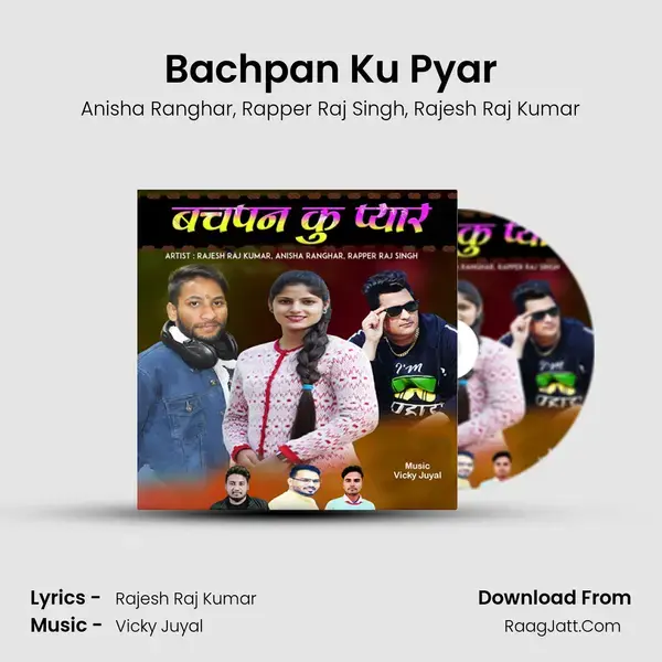 Bachpan Ku Pyar mp3 song