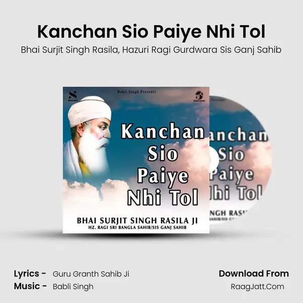 Kanchan Sio Paiye Nhi Tol mp3 song