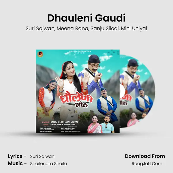 Dhauleni Gaudi mp3 song