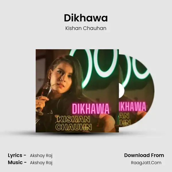 Dikhawa mp3 song