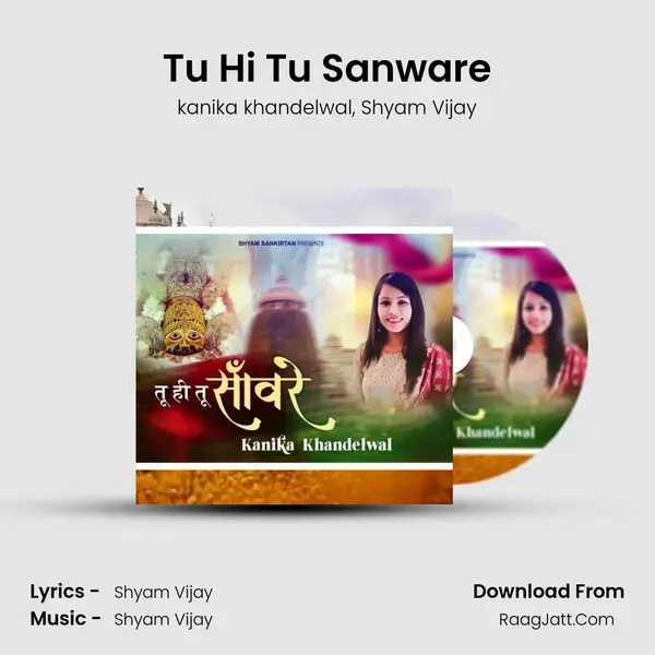 Tu Hi Tu Sanware mp3 song