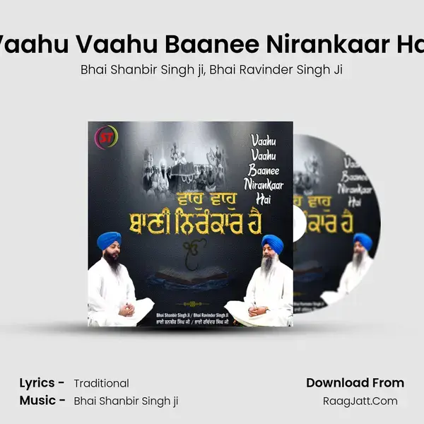 Vaahu Vaahu Baanee Nirankaar Hai Song mp3 | Bhai Shanbir Singh ji