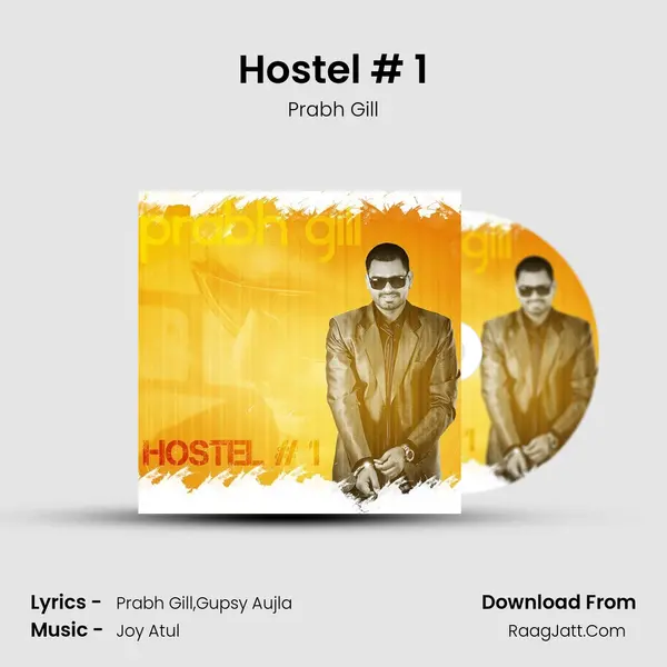 Hostel # 1 Song mp3 | Prabh Gill