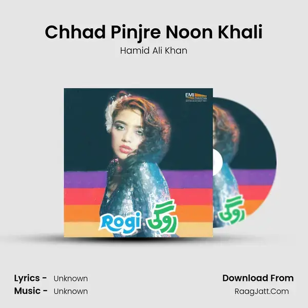 Chhad Pinjre Noon Khali mp3 song