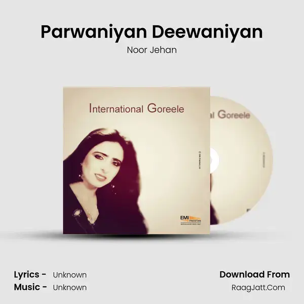 Parwaniyan Deewaniyan Song mp3 | Noor Jehan