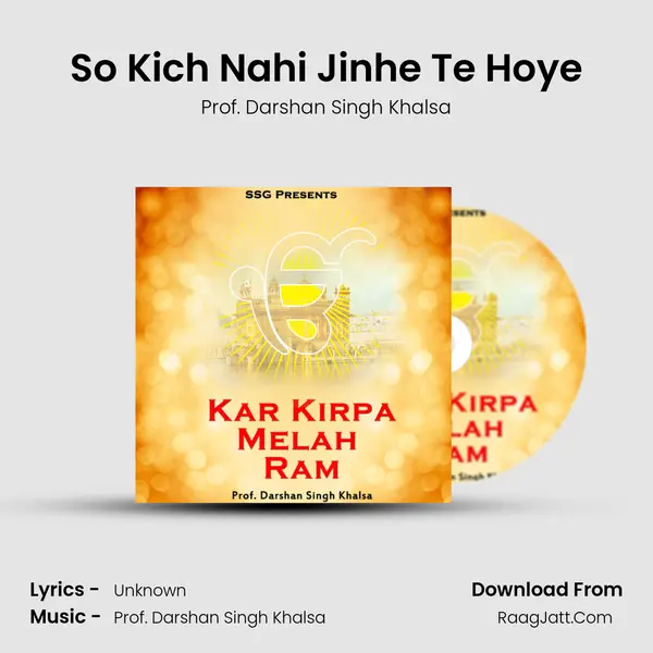 So Kich Nahi Jinhe Te Hoye mp3 song