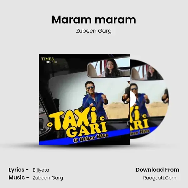 Maram maram Song mp3 | Zubeen Garg