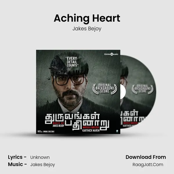 Aching Heart Song mp3 | Jakes Bejoy