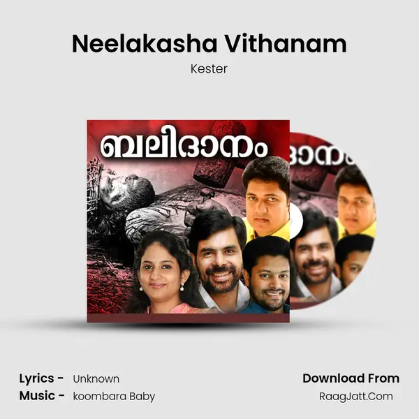 Neelakasha Vithanam Song mp3 | Kester