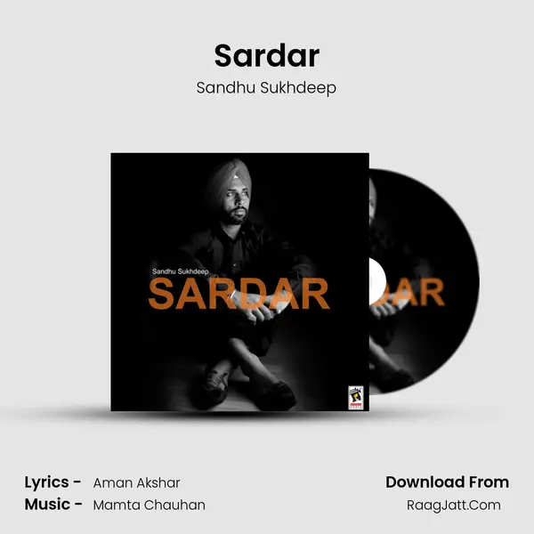 Sardar Song mp3 | Sandhu Sukhdeep