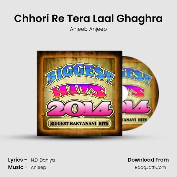 Chhori Re Tera Laal Ghaghra mp3 song