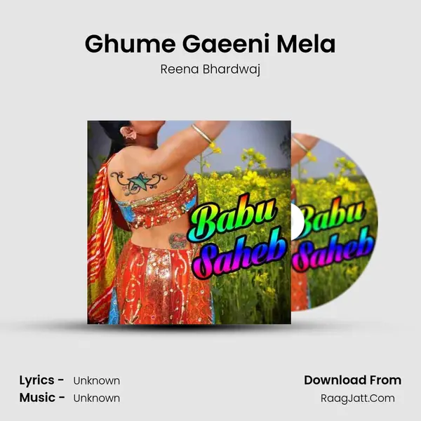 Ghume Gaeeni Mela mp3 song