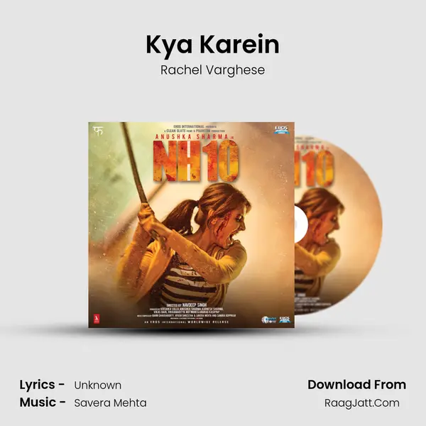 Kya Karein Song mp3 | Rachel Varghese