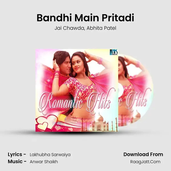 Bandhi Main Pritadi Song mp3 | Jai Chawda