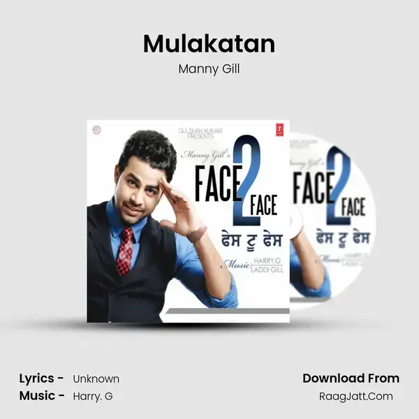 Mulakatan Song mp3 | Manny Gill