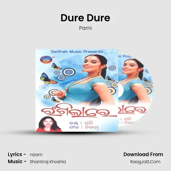 Dure Dure Song mp3 | Pami