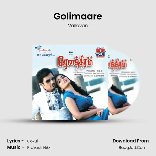 Golimaare Song mp3 | Vallavan