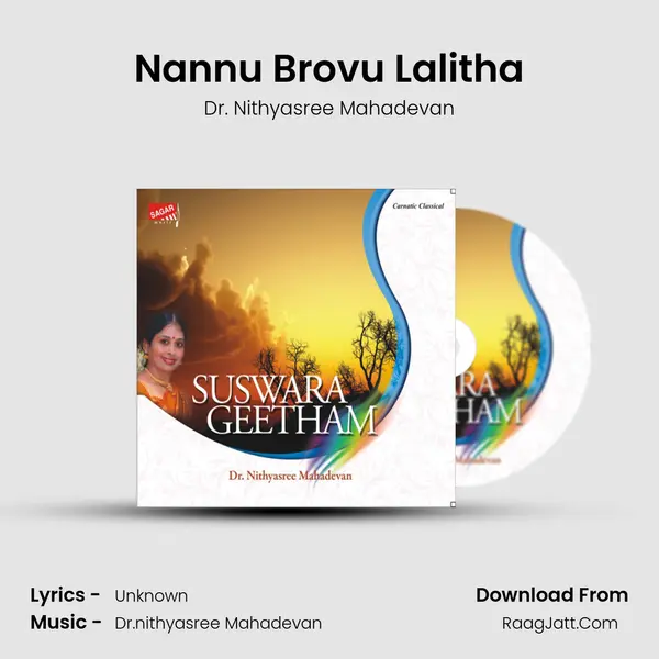 Nannu Brovu Lalitha Song mp3 | Dr. Nithyasree Mahadevan