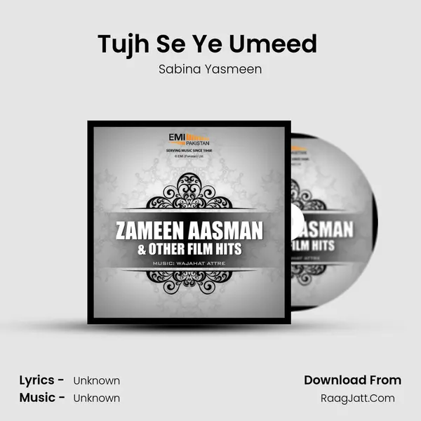 Tujh Se Ye Umeed (from 