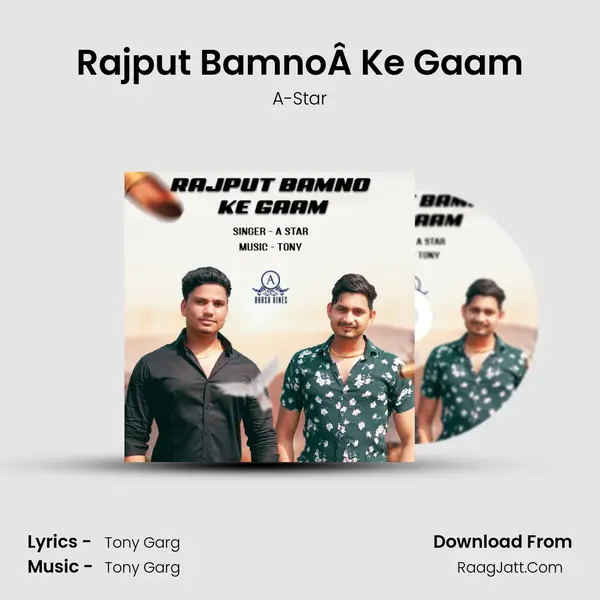 Rajput BamnoÂ Ke Gaam Song mp3 | A-Star