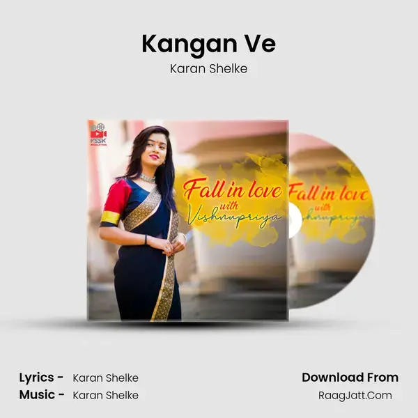 Kangan Ve mp3 song