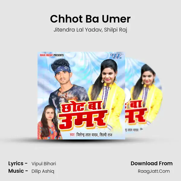 Chhot Ba Umer mp3 song