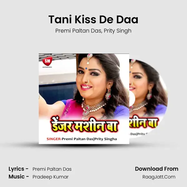 Tani Kiss De Daa mp3 song