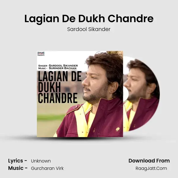 Lagian De Dukh Chandre mp3 song