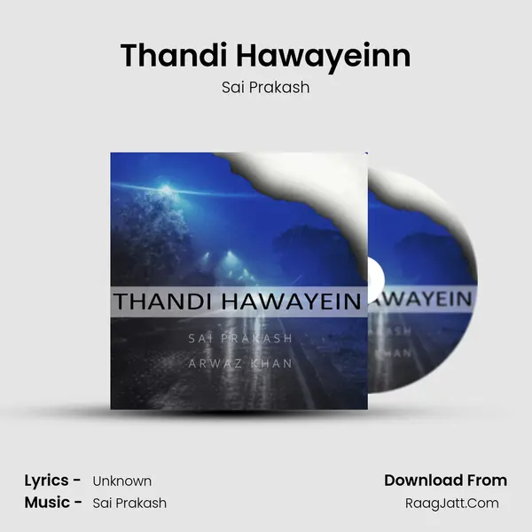 Thandi Hawayeinn mp3 song