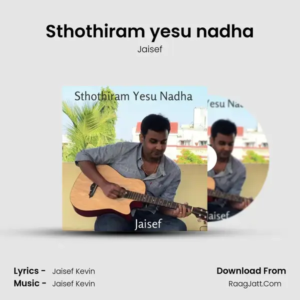 Sthothiram yesu nadha mp3 song