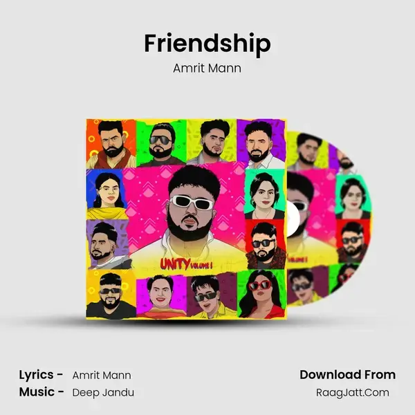 Friendship Song mp3 | Amrit Mann