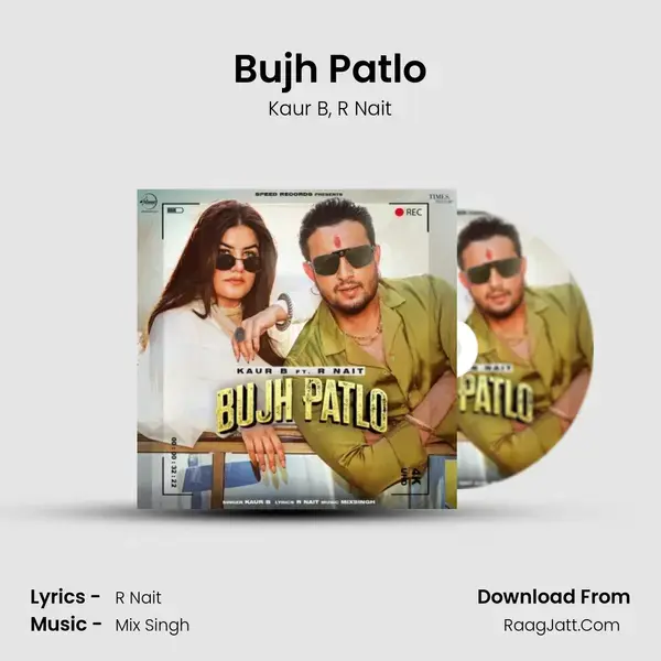 Bujh Patlo mp3 song