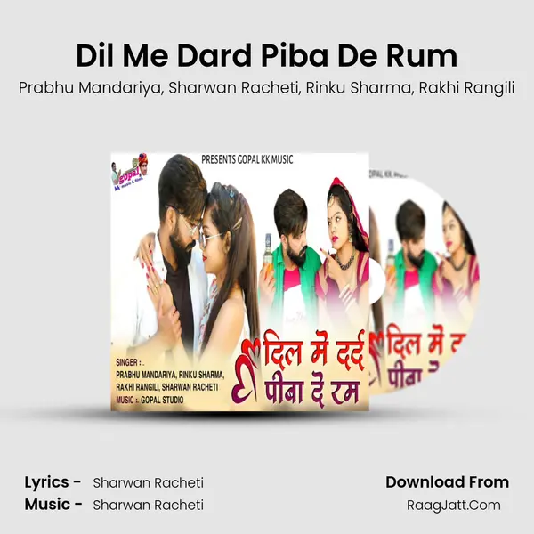 Dil Me Dard Piba De Rum mp3 song