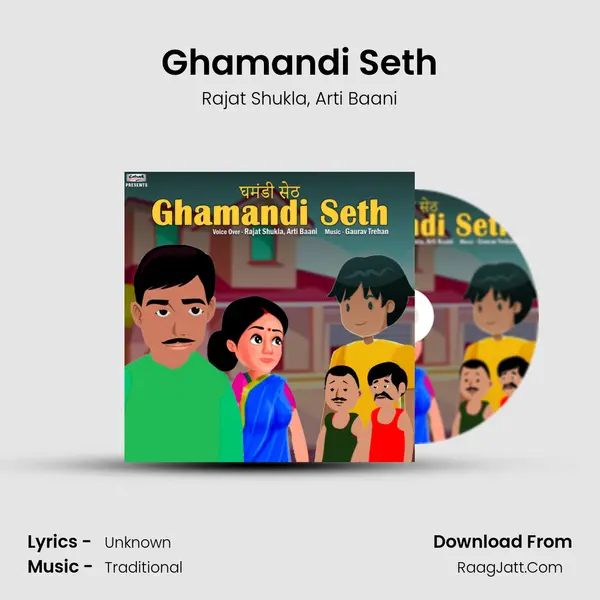 Ghamandi Seth mp3 song