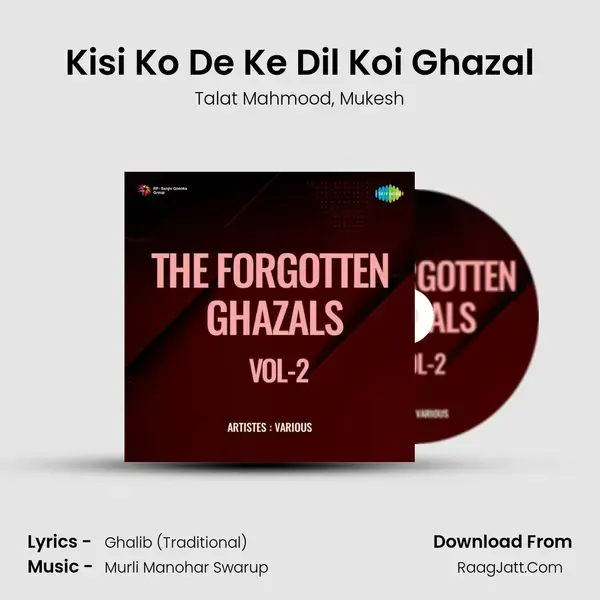 Kisi Ko De Ke Dil Koi Ghazal mp3 song