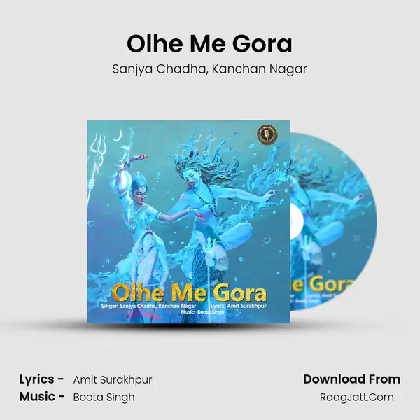 Olhe Me Gora Song mp3 | Sanjya Chadha