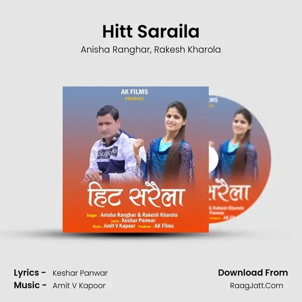 Hitt Saraila Song mp3 | Anisha Ranghar