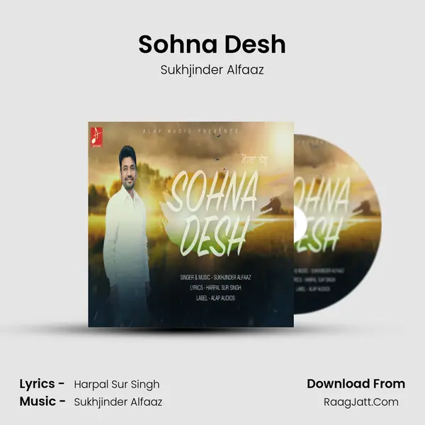 Sohna Desh Song mp3 | Sukhjinder Alfaaz