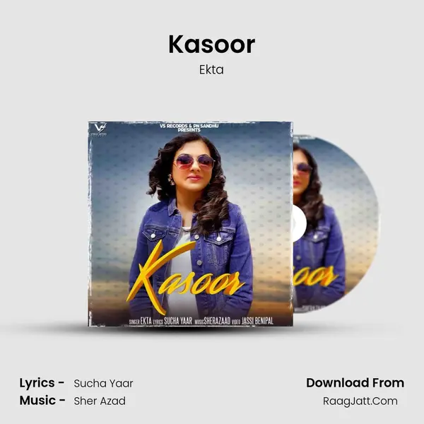 Kasoor Song mp3 | Ekta