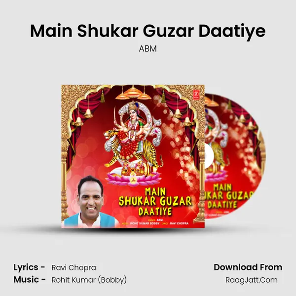 Main Shukar Guzar Daatiye mp3 song