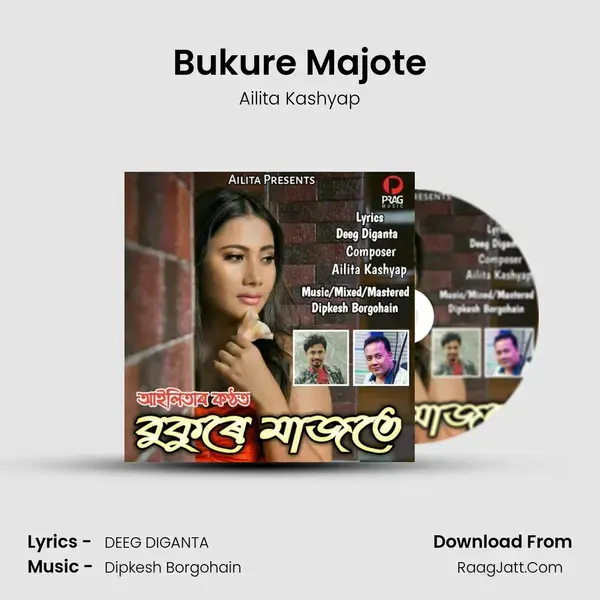 Bukure Majote Song mp3 | Ailita Kashyap