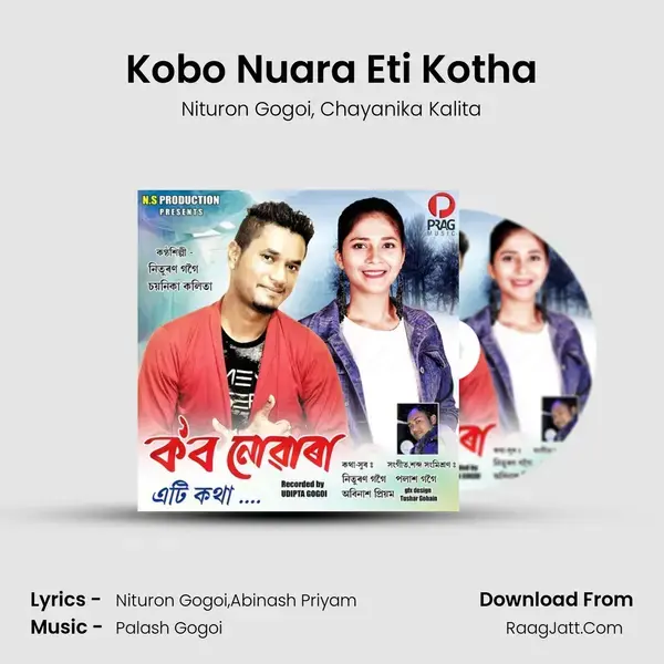 Kobo Nuara Eti Kotha Song mp3 | Nituron Gogoi