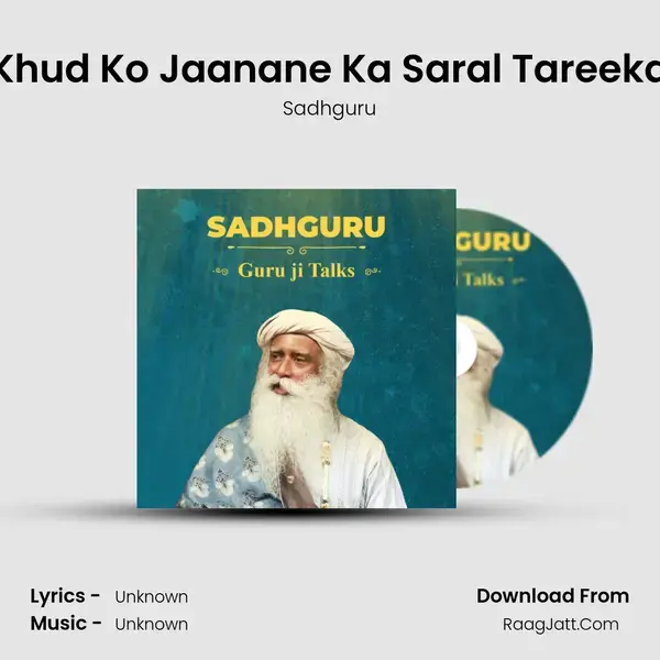 Khud Ko Jaanane Ka Saral Tareeka mp3 song